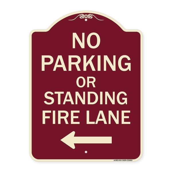 Signmission No Parking or Standing Fire Lane W/ Left Arrow Heavy-Gauge Aluminum Sign, 24" x 18", BU-1824-23683 A-DES-BU-1824-23683 - main